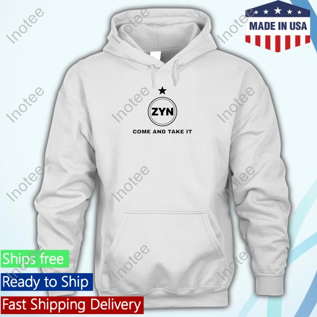 Zyn Come And Take It Tee Shirt