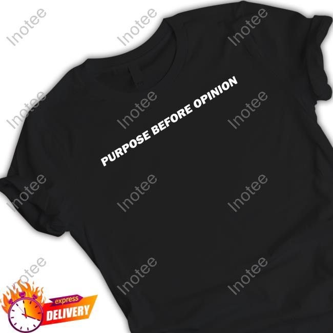 Official Purpose Before Opinion Sweatshirt