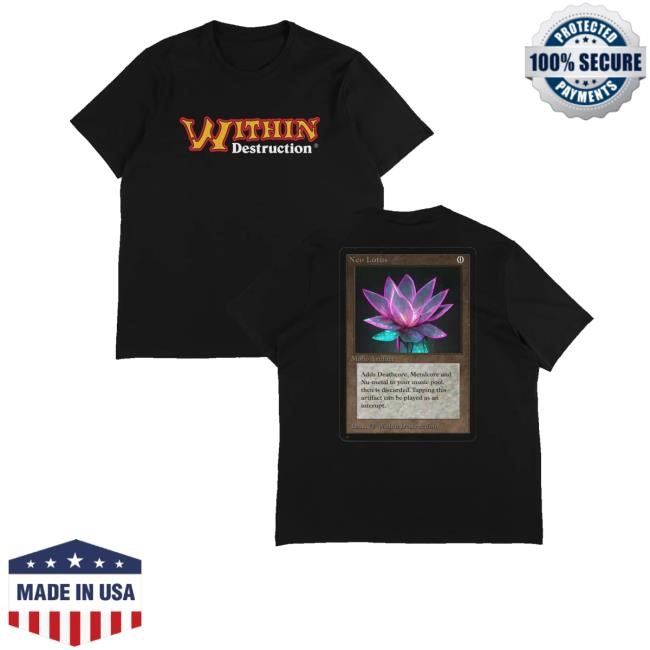 Artistfirst Merch Within Destruction Neo Lotus X Mtg Long Sleeve T Shirt
