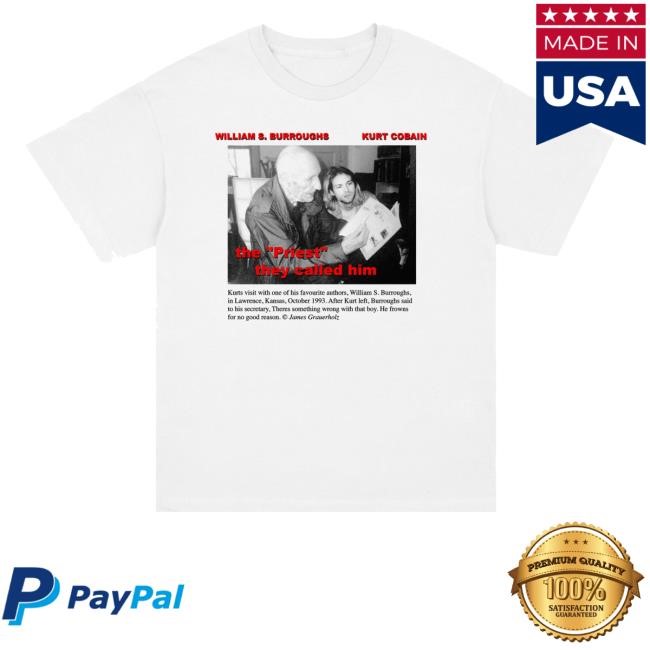 Bootlegunion Merch William S Burroughs And Kurt Cobain The Priest They Called Him Limited Shirt