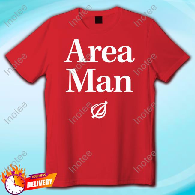 Theonion Area Man Man's Man Hoodie