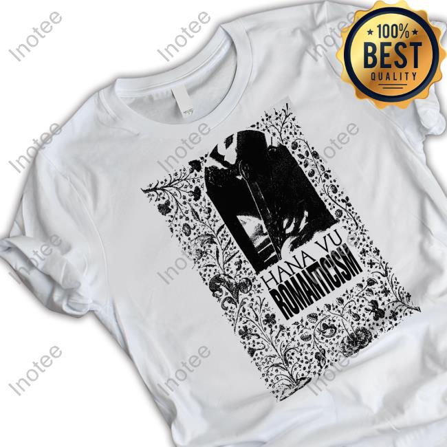 Hana Vu Romanticism New Shirt