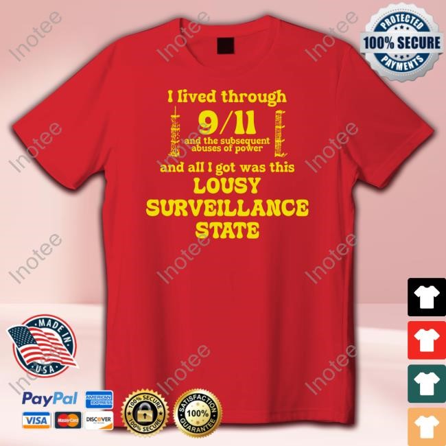 Breadandwaterprintshop I Lived Through 9 11 And The Subsequent Abuses Of Power Hoodie