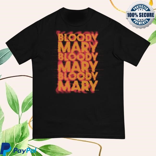 Paranormal Activity Bloody Mary Shirt