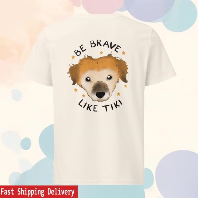 Official Be Brave Like Tiki Hoodie, Sweatshirt