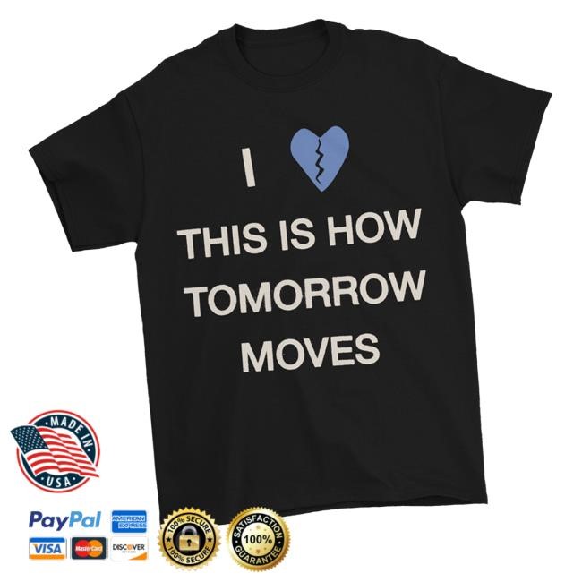 Dirty Hit Merch Beabadoobee This Is How Tomorrow Moves Funny Shirt