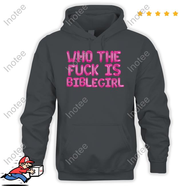 Who The Fuck Is Biblegirl Long Sleeve Tee Shirt