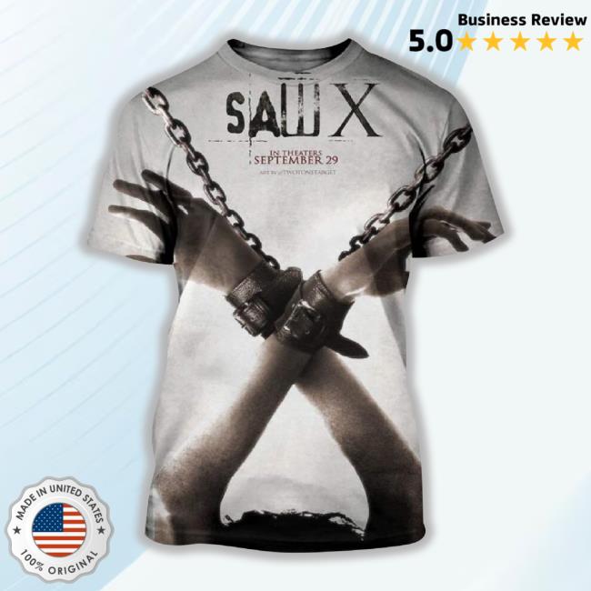 Nice Saw X Witness The Return Of Jigsaw September 29 2023 Shackled Poster 3D Shirt