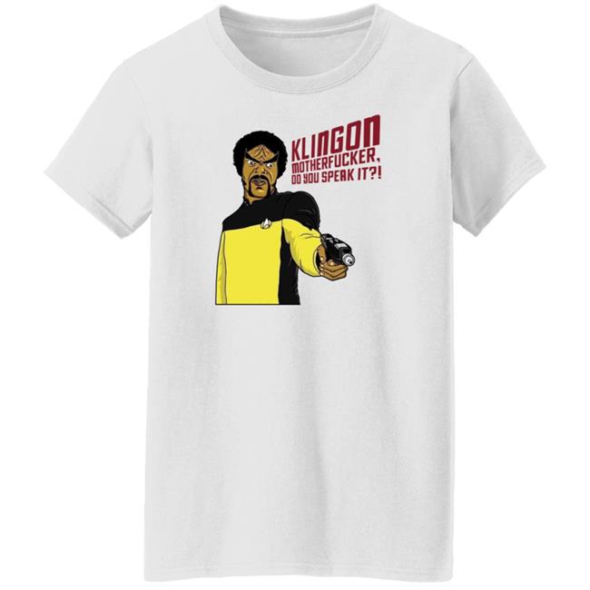 Klingone Motherfucker Do You Speak It Shirt Joel Spriggs Klingone Motherfucker Do You Speak It Shirt Joel Spriggs