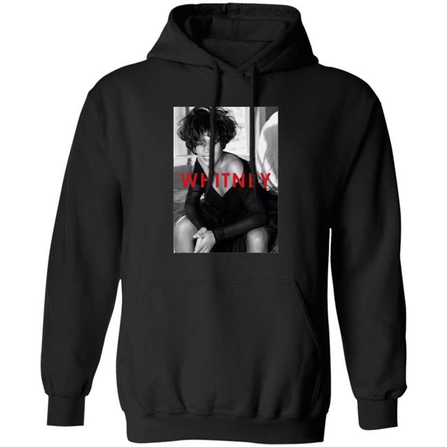 Whitney Houston Shirt Hoodie Sweatshirt Whitney Houston Shirt Hoodie Sweatshirt