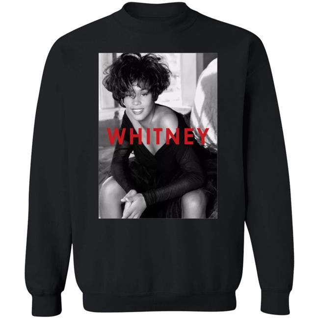Whitney Houston Shirt Hoodie Sweatshirt Whitney Houston Shirt Hoodie Sweatshirt