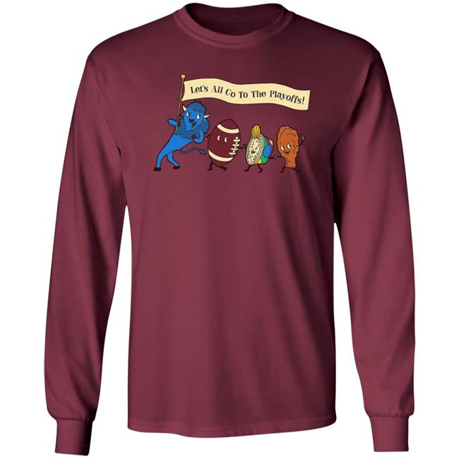Let's All Go To The Playoffs Shirt Hoodie Sweatshirt Let's All Go To The Playoffs Shirt Hoodie Sweatshirt