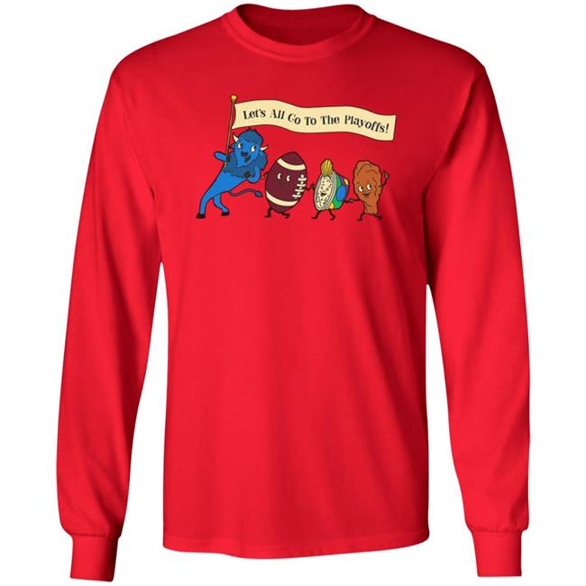 Let's All Go To The Playoffs Shirt Hoodie Sweatshirt Let's All Go To The Playoffs Shirt Hoodie Sweatshirt