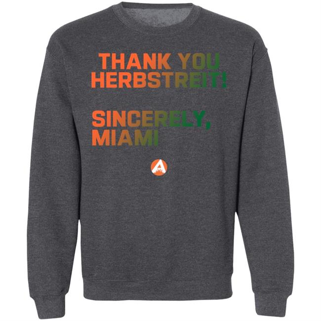 Thank You Herbstreit Sincerely Miami Shirt Stickerzbyab Store Thank You Herbstreit Shirt Thank You Herbstreit Sincerely Miami Shirt Stickerzbyab Store Thank You Herbstreit Shirt
