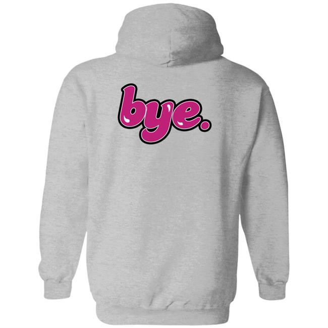 Love You Baby, Bye Hoodie Meredith Marks Merch Love You Baby, Bye Hoodie Meredith Marks Merch