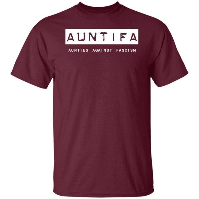 Sara Benincasa Auntifa Aunties Against Fascism Shirt Revolution Art Store
