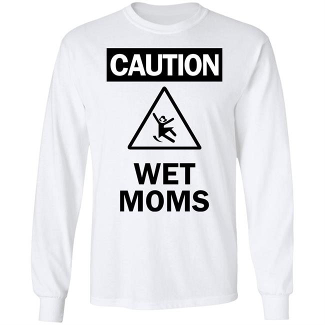 Caution Wet Moms Hoodie Lofestore Caution Wet Moms Hoodie Lofestore
