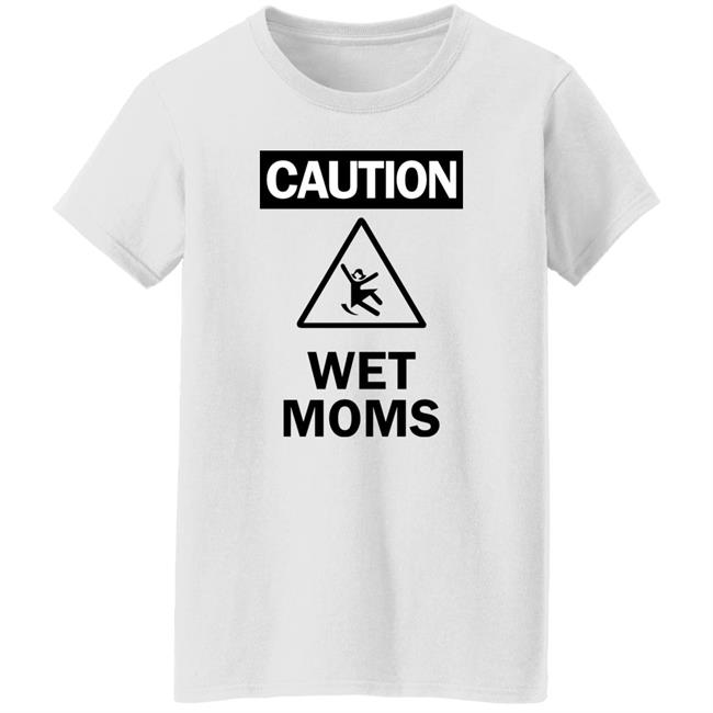 Caution Wet Moms Hoodie Lofestore Caution Wet Moms Hoodie Lofestore