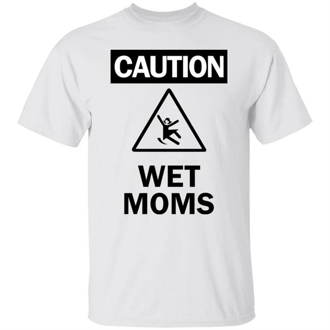 Caution Wet Moms Hoodie Lofestore Caution Wet Moms Hoodie Lofestore