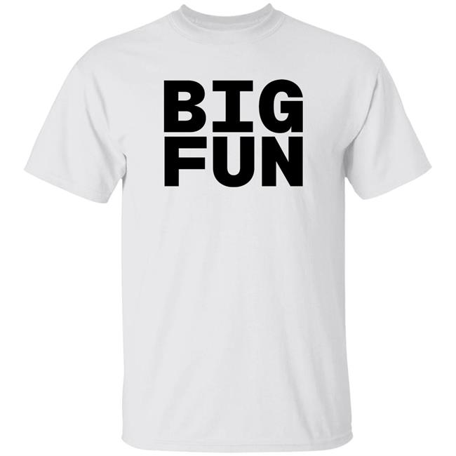 Big Fun Shirt The Goldbergs Big Fun Heathers Shirt Charity Drive Store Big Fun Shirt Sergei