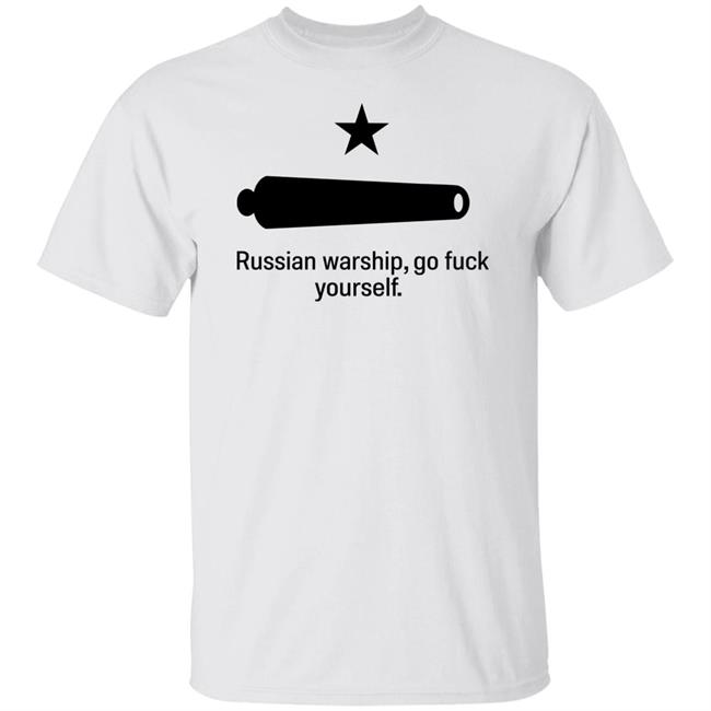 Russian Warship Go Fuck Yourself Shirts Tim Kennedy