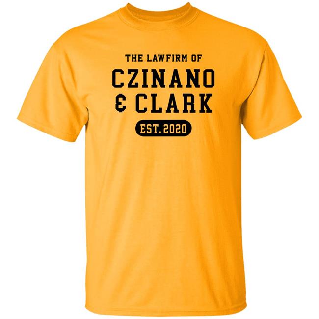 The Lawfirm Of Czinano And Clark Shirt The Vinyl Studio Merch