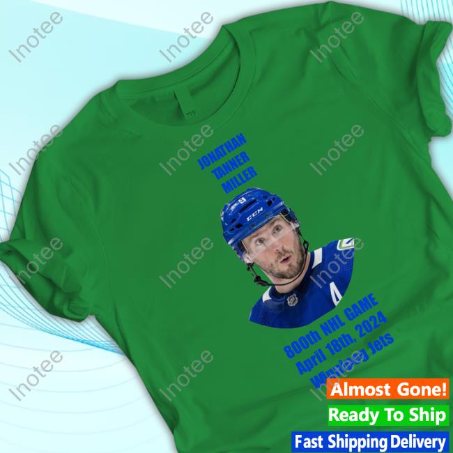 Vancouver Canucks Jonathan Tanner Miller 800Th Game Long Sleeve Tee