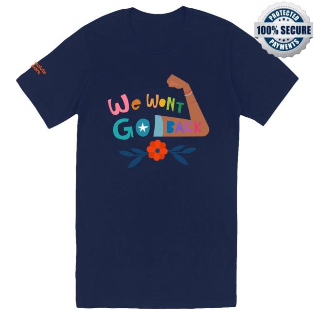 Resolute Square Merch We Won't Go Back - Unisex Short Sleeve Funny Shirt