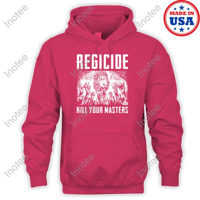 Regicide Kill Your Masters Long Sleeve T Shirt Official Regicide Kill Your Masters New Shirt Punkwithacamera Merch