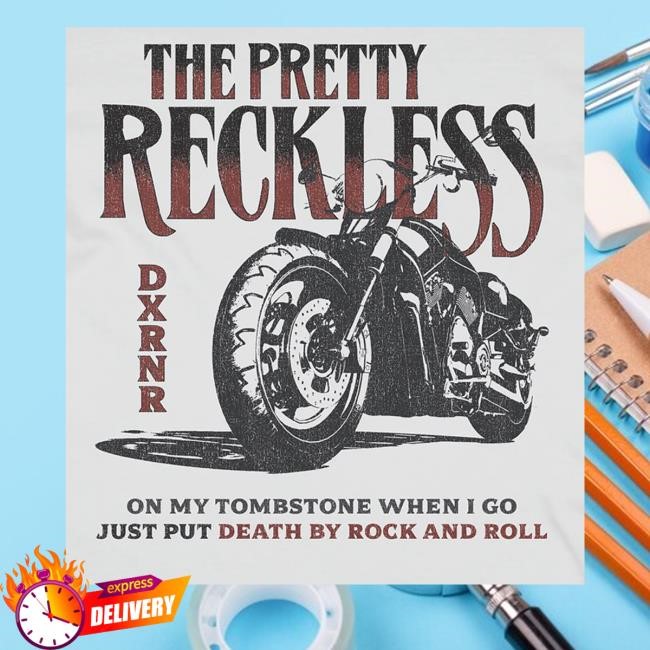 The Pretty Reckless Store Dxrnr On My Tombstone When I Go Just Put Death By Rock And Roll Hoodie Sweatshirt