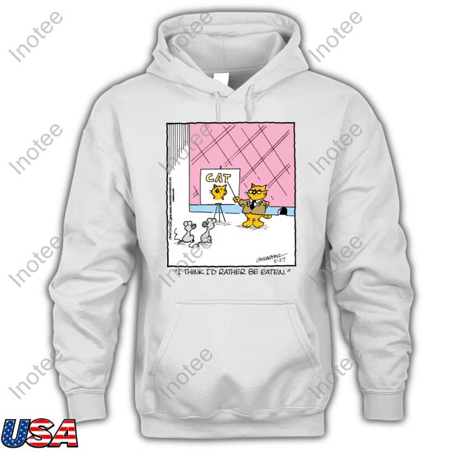 Actual Heathcliff Comics Cat I Think I'd Rather Be Eaten New Shirt Realheathcliffs
