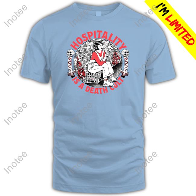 Hospitality Is A Death Cult Hoodie