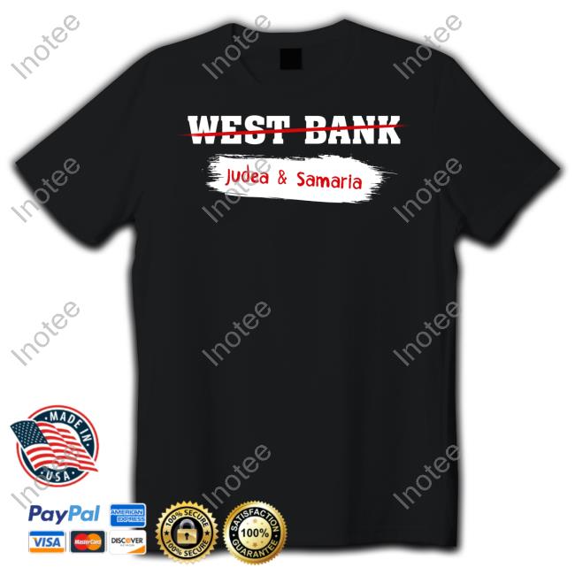 Official West Bank Judea & Samaria Israel's Biblical Heartland Sweatshirt The Israel Guys Store