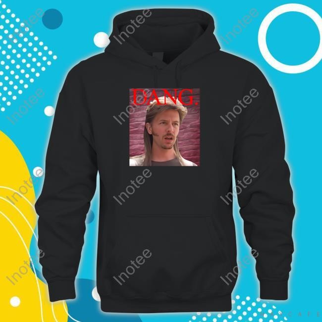 Shitheadsteve Dang Dirt Shirt