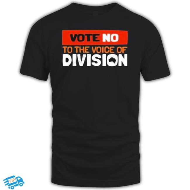 Official Vote No To The Voice Of Division Classic Shirt