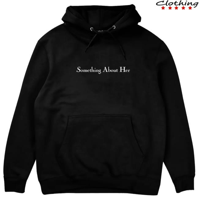 Original Something About Her Merch Something About Her Logo Crewneck Sweatshirt