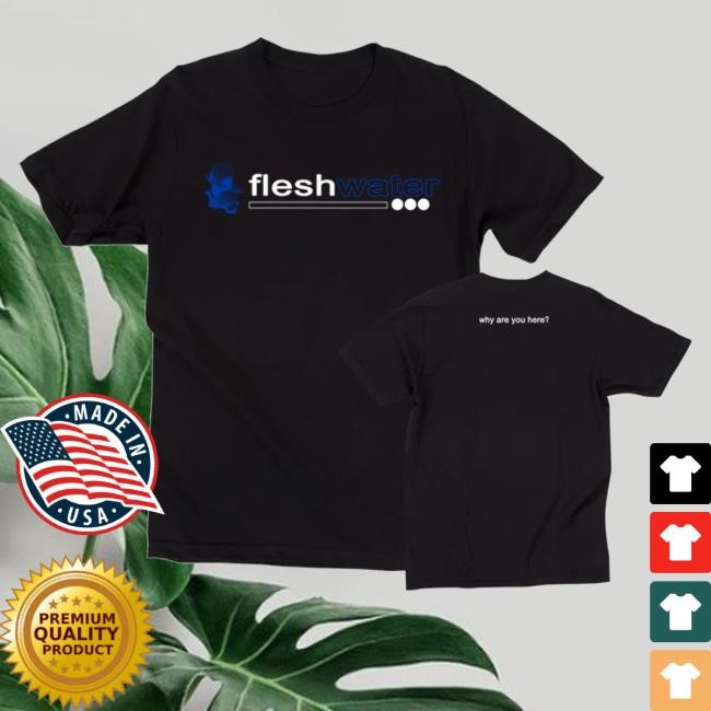 Closed Casket Activities Merch Fleshwater Why Are You Here Long Sleeve T Shirt