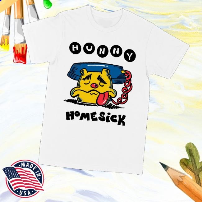Downright Merch Store Shop Hunny Homesick T-Shirt