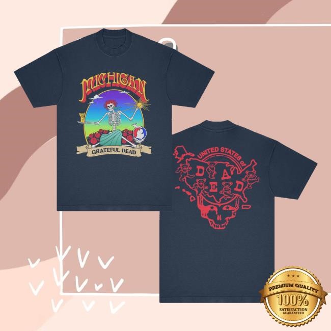 Grateful Dead Merch Michigan United States Of Dead Tee Shirt