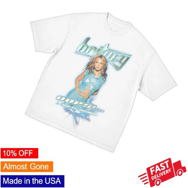 Oops I Did It Again White Shirt, Hoodie, Sweatshirt Britney Spears Merch Store