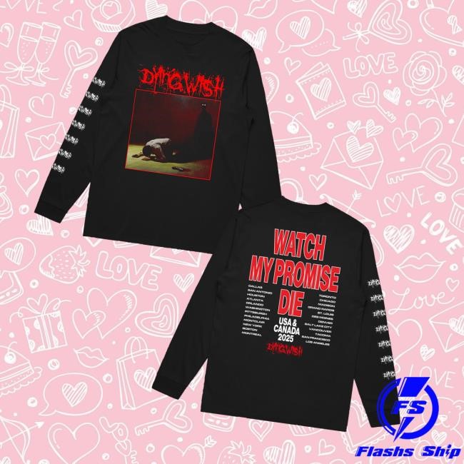 Dying Wish Merch Watching My Promise Die Shirts