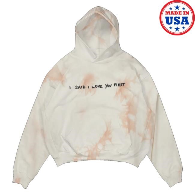 Selena Gomez Merch Shop Store Official I Said I Love You First Tie-Dye New Shirt