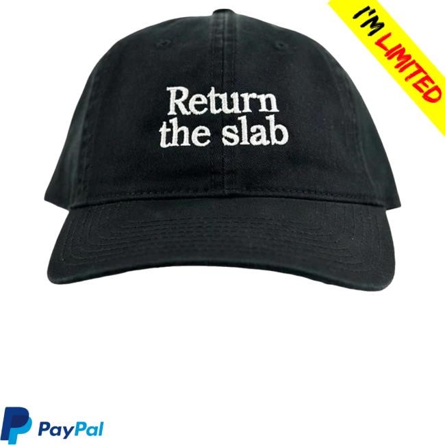 Return The Slab Trucker Hat