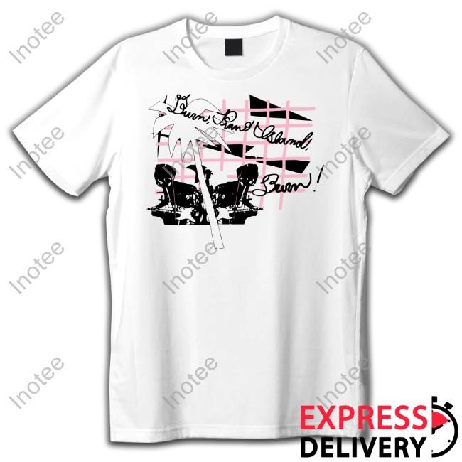 The Blood Brothers Merch Burn Piano Island Burn New Shirt