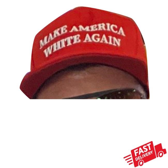 Making America White Again New Twill Cap
