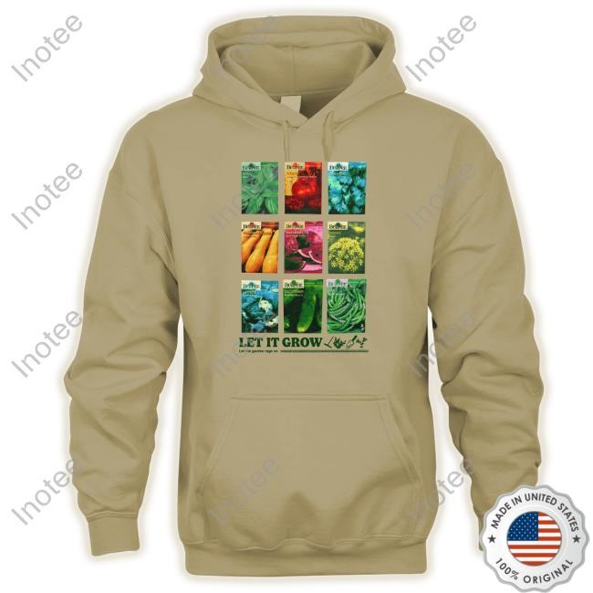 Middleclassfancy Store Let It Grow Let The Garden Rage On Hoodie