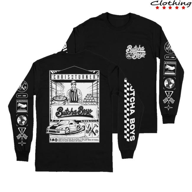Downright Merch Chris Turner Butcha Boys Long Sleeve Shirt