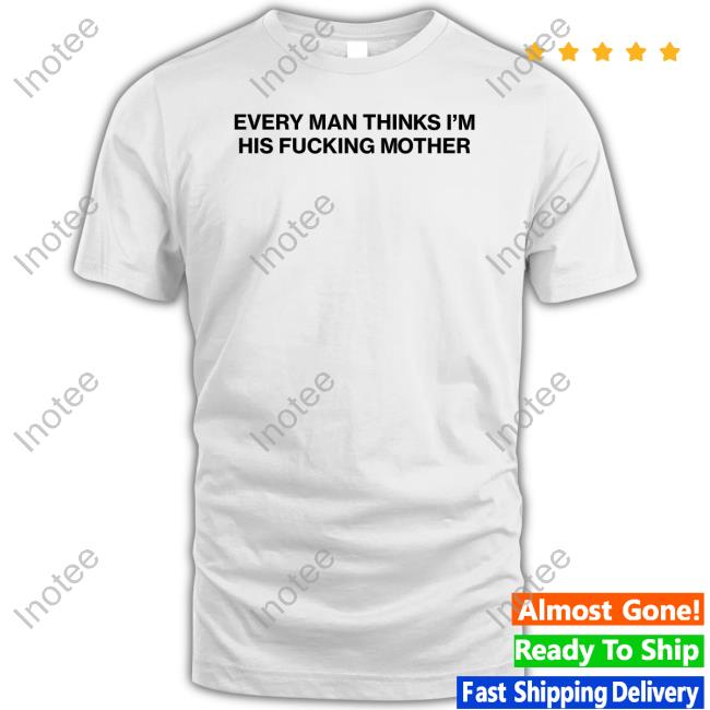 Official Fridahalo Every Man Thinks I'm His Fucking Mother Hoodie