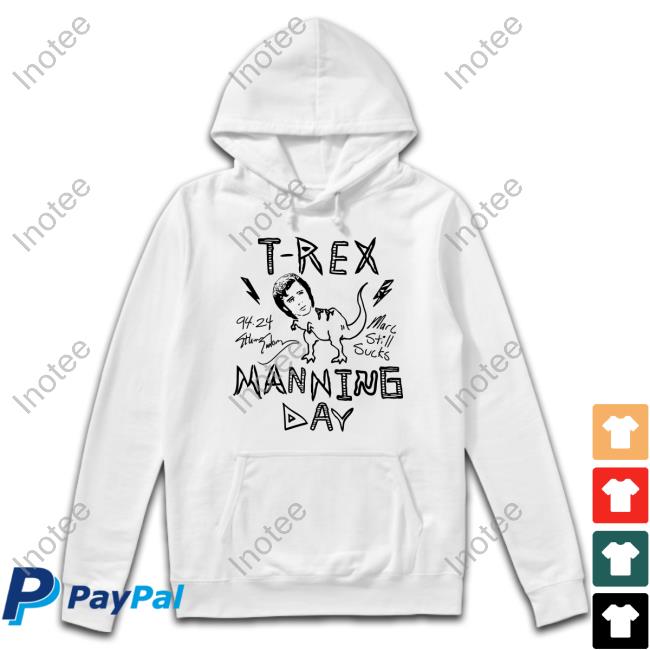 Ethan Embry T-Rex Manning Day T Shirts