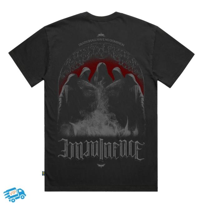 Official Death Shall Have No Dominion T Shirts Imminenceswe Merch Shop Store Official Death Shall Have No Dominion Hoodie